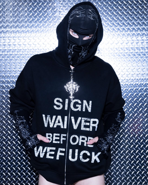 “Sign waiver before we FK” Hoodie